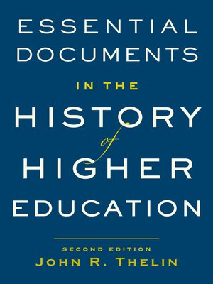 cover image of Essential Documents in the History of American Higher Education